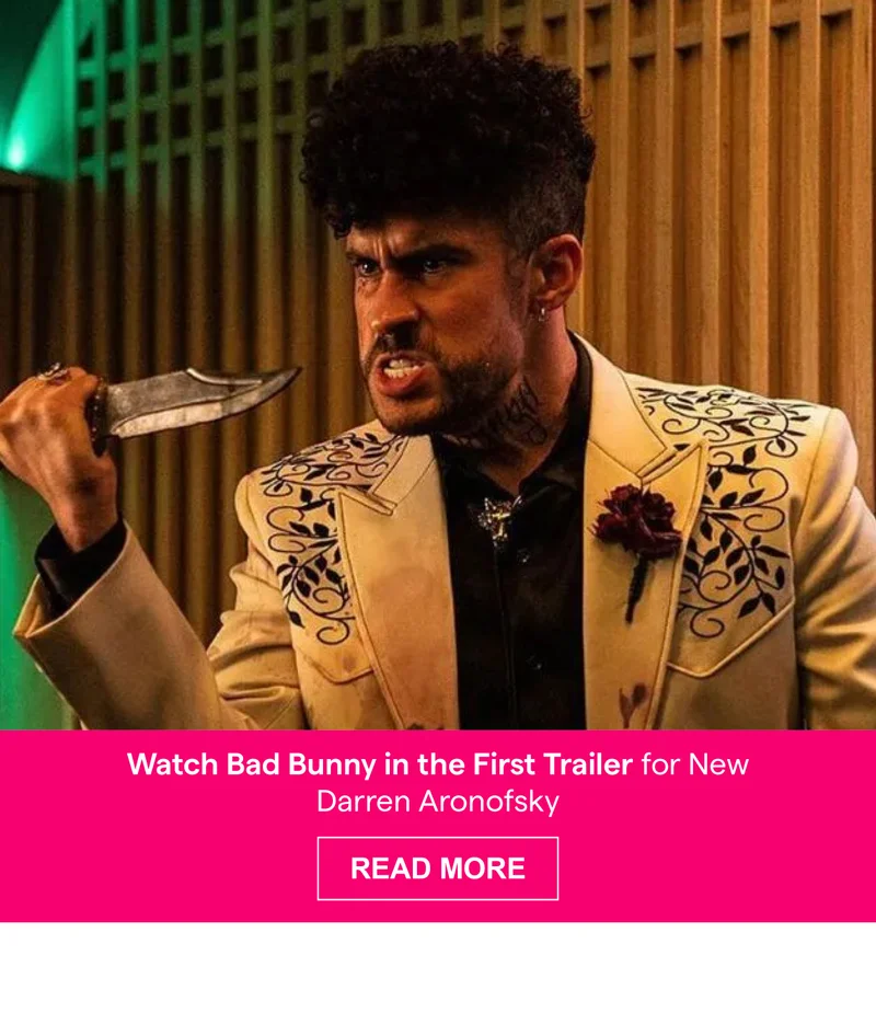 Watch Bad Bunny in the First Trailer for New Darren Aronofsky Movie Caught Stealing