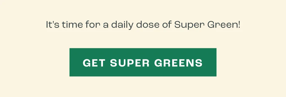 Super Greens