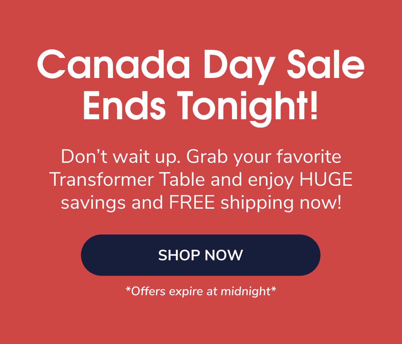 Shop Canada Day Deals Now!