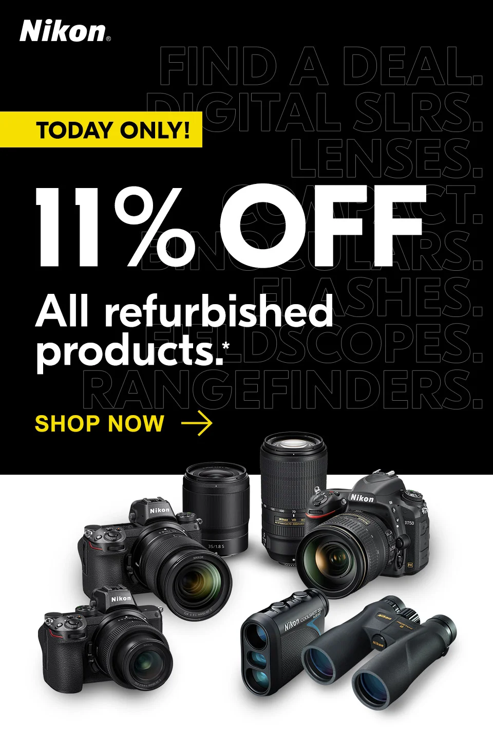 Nikon | Today only! 11% off all refurbished products.* | Shop Now