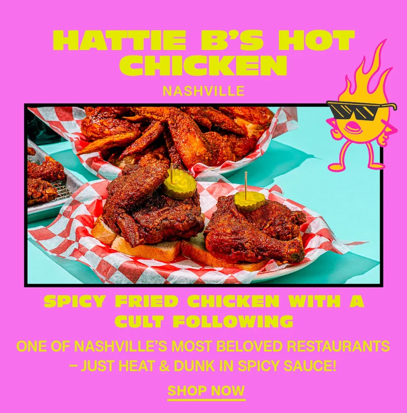 Hattie B's Hot Chicken