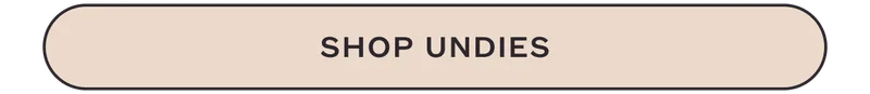 SHOP UNDIES