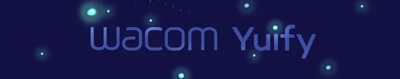 Wacom Yuify