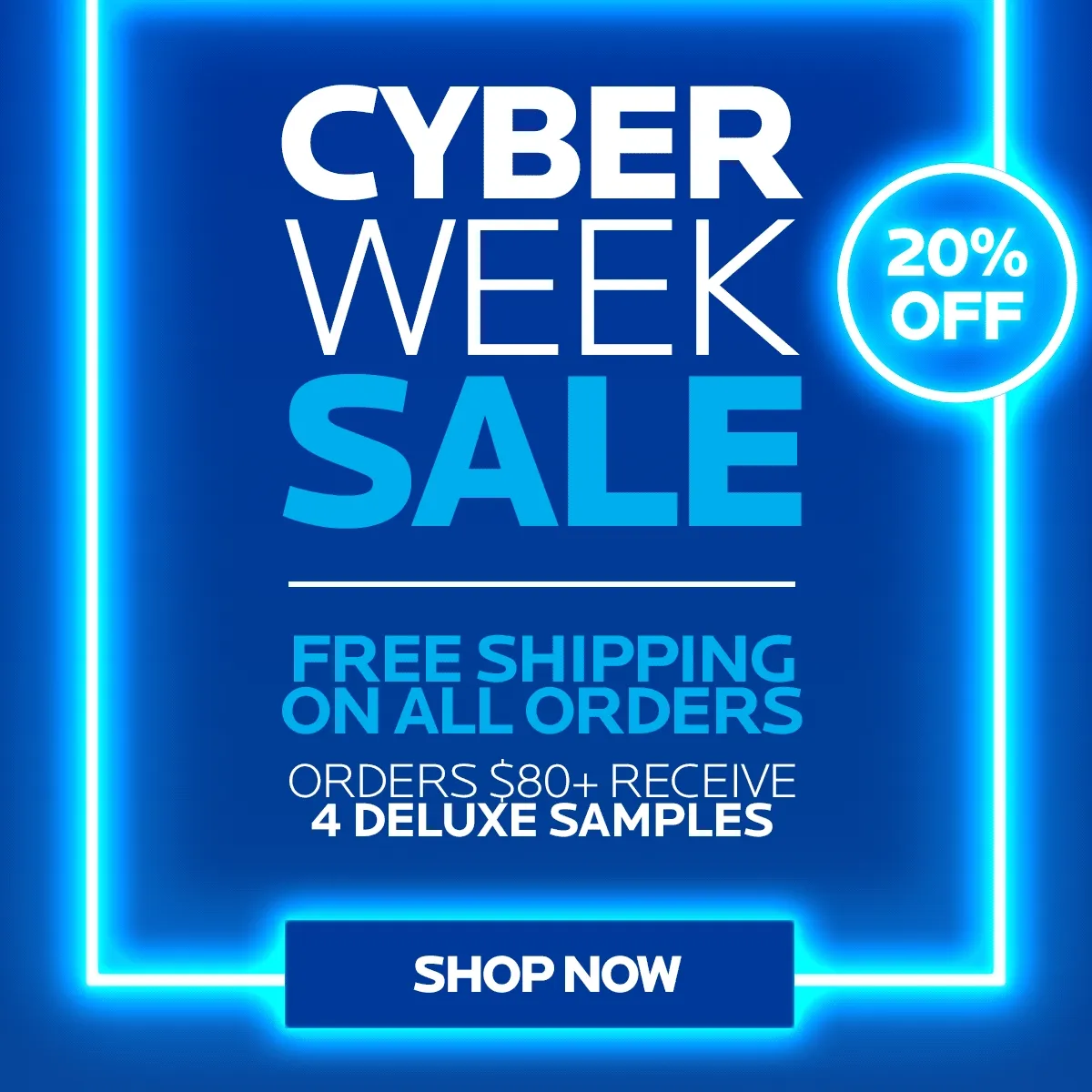 20% OFF & FREE SHIPPING ON ALL ORDERS | ORDERS $80+ RECEIVE 4 DELUXE SAMPLES