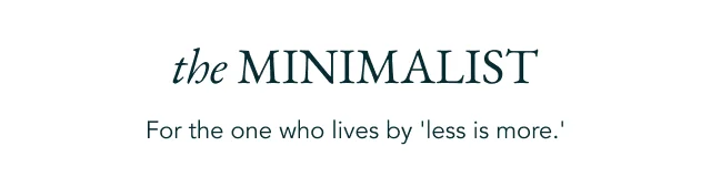 The Minimalist