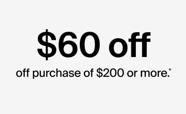 $60 off purchase of $200+