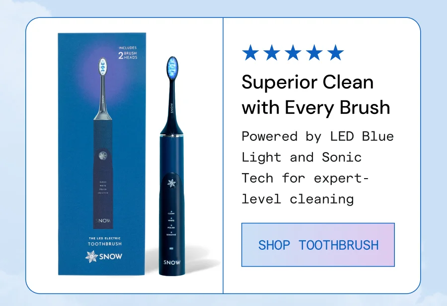 Superior Clean with Every Brush