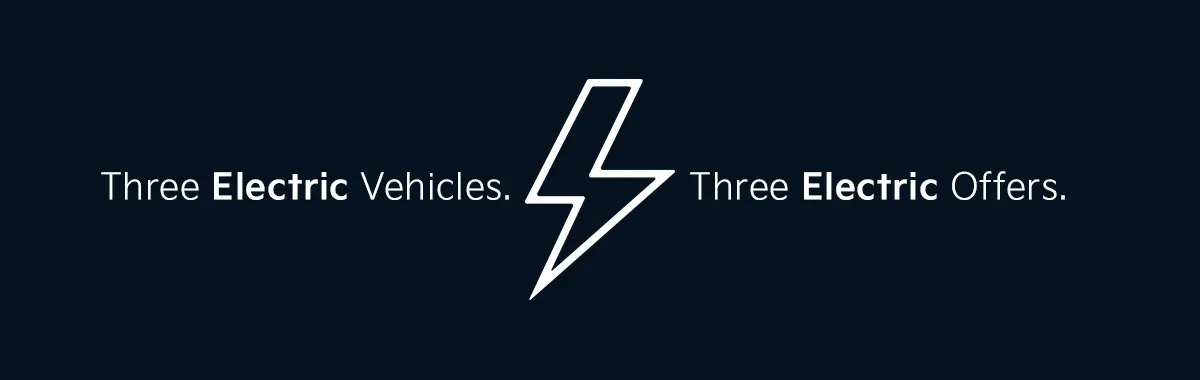 Three Electric Vehicles. | Three Electric Offers.
