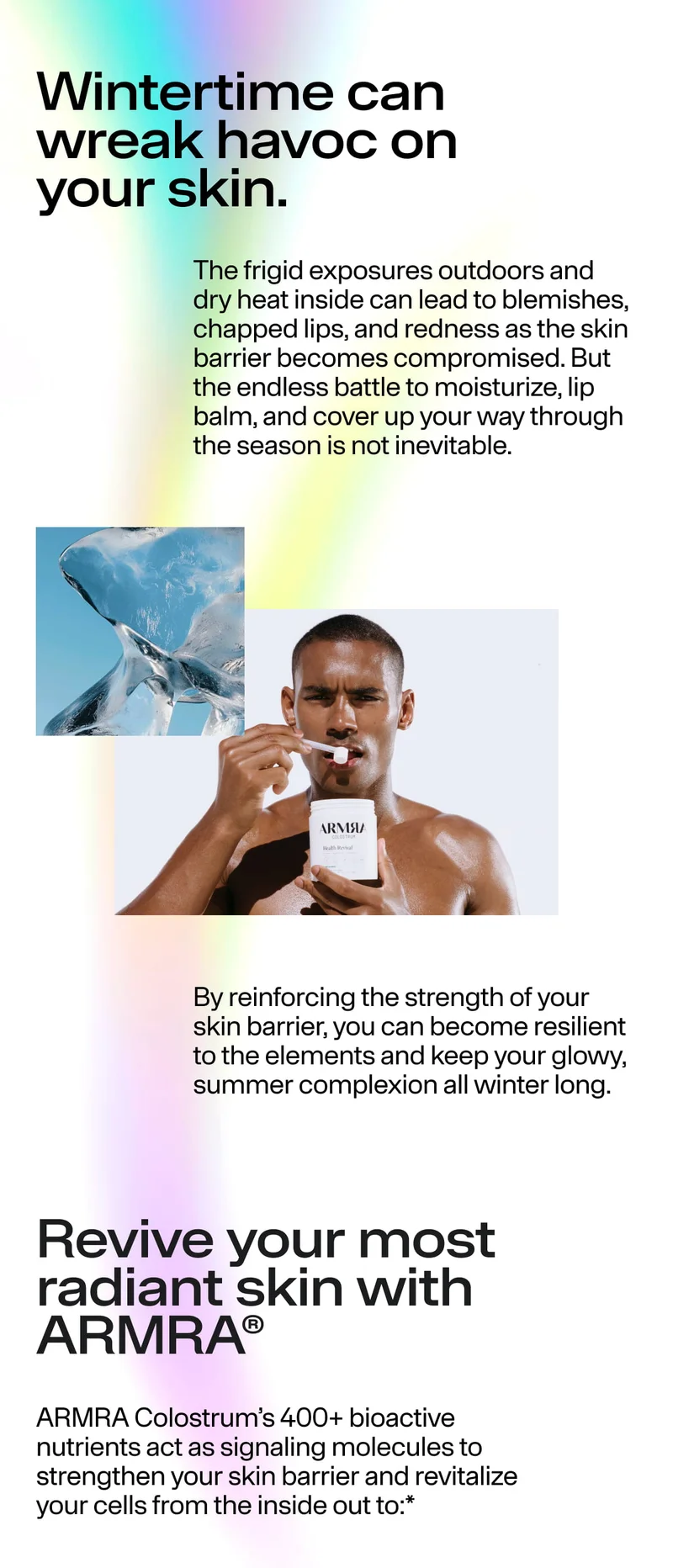 Editorial layout explaining winter skin challenges, featuring a person taking ARMRA Colostrum and text about strengthening the skin barrier.