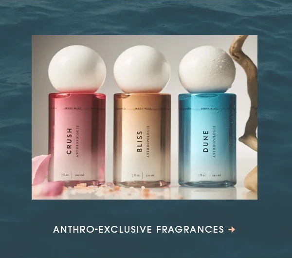Shop Anthro-exclusive perfumes.