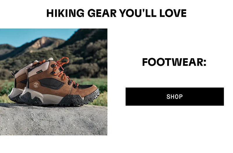 Hiking Gear You'll Love. Footwear: Shop