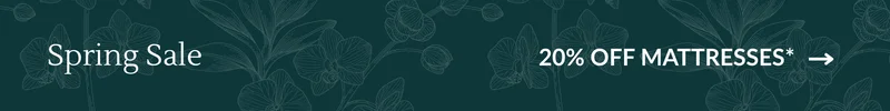 Spring Sale: 20% OFF MATTRESSES*