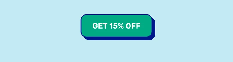 GET 15% OFF