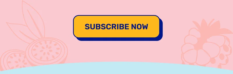 SUBSCRIBE NOW