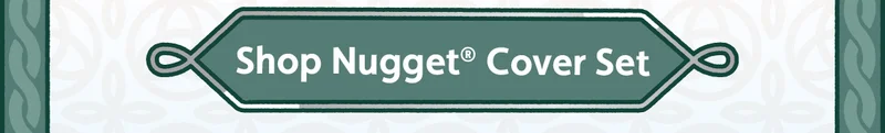 Shop Nugget® Cover Set