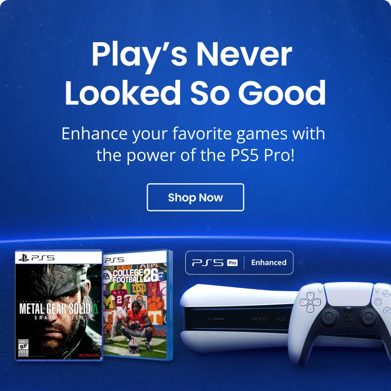 Play's Never Looked So Good | Enhance your favorite games with the power of the PS5 Pro! | Shop Now