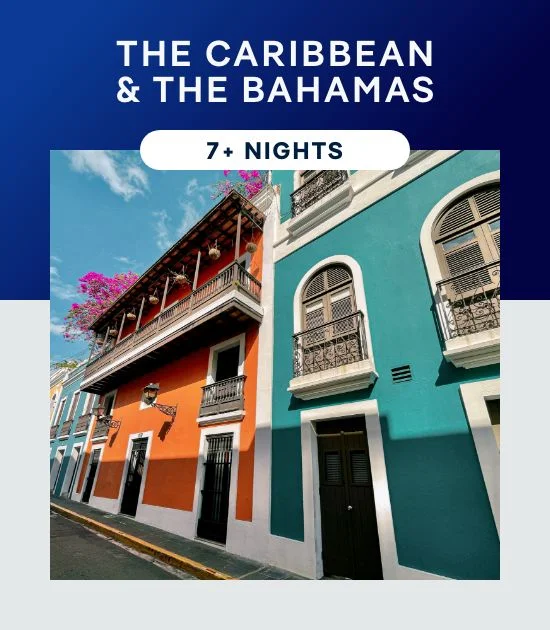 The Caribbean & The Bahamas – 7+ Nights – Click to View Cruises & Book Now