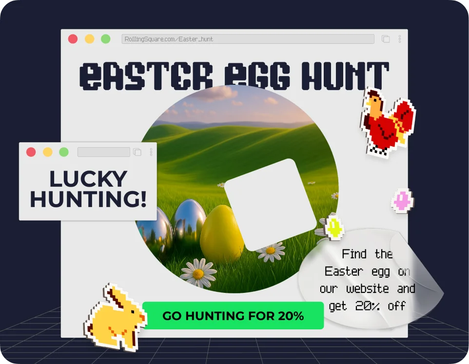 The Hunt Is On! Explore the Rolling Square website and uncover a hidden Easter Egg with a surprise offer inside.