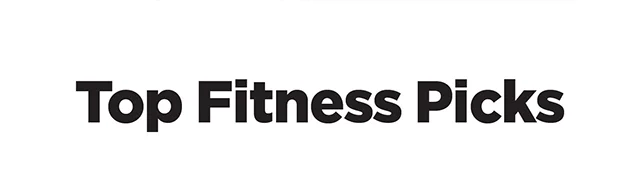 Top Fitness Picks