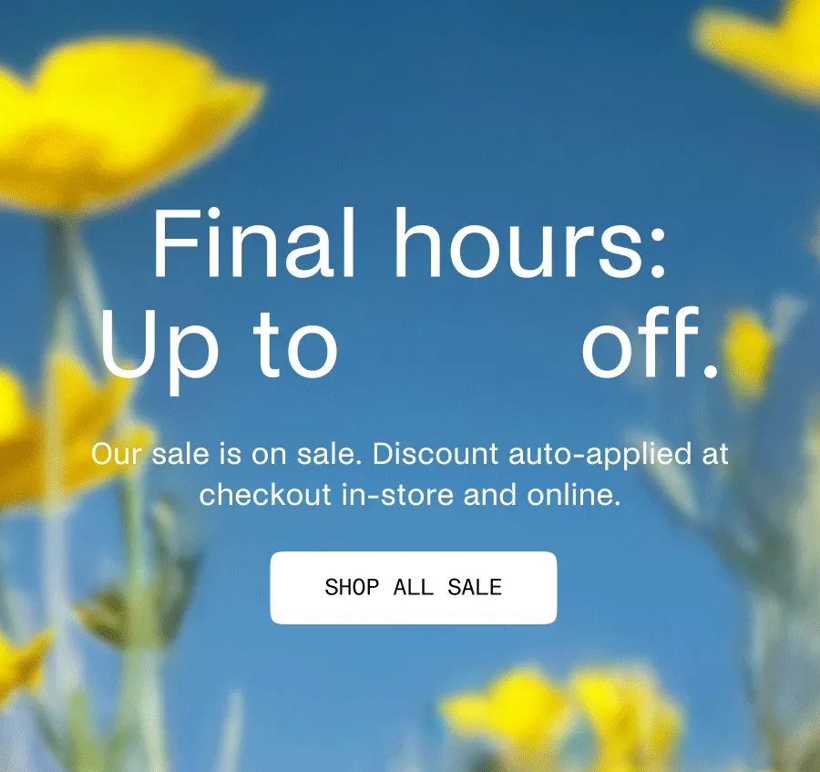 Final Hours: Up to 75% off