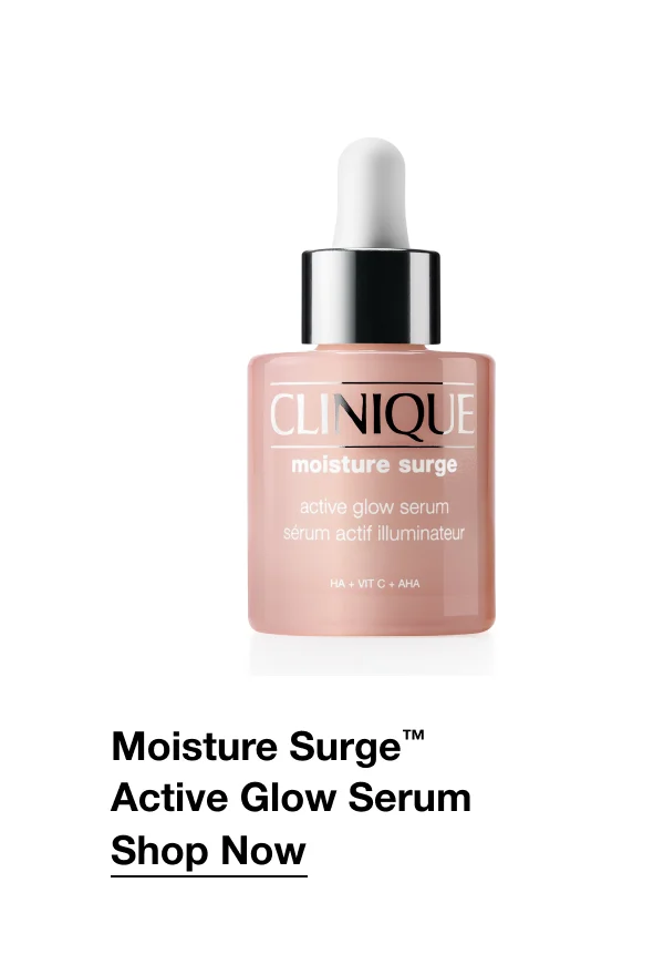 Moisture Surge™ Active Glow Serum | Shop Now