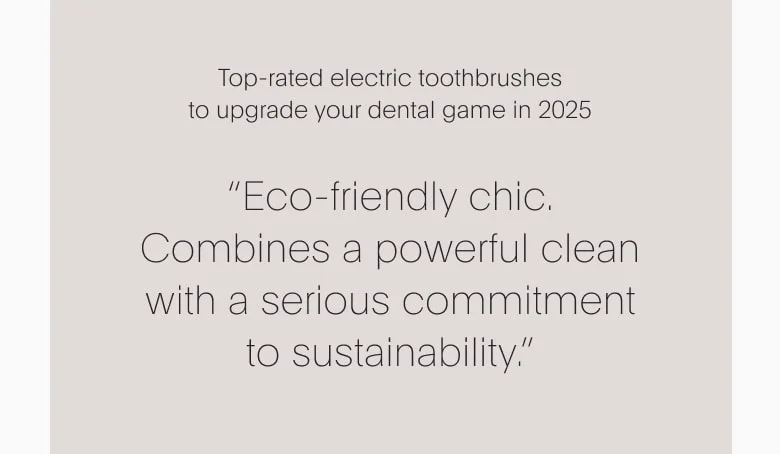 "Eco-friendly chic. SURI combines a powerful clean with a serious commitment to sustainability."
