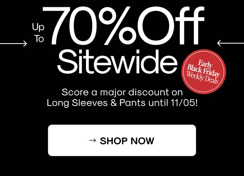 Up to 70% off ends tomorrow! SHOP NOW