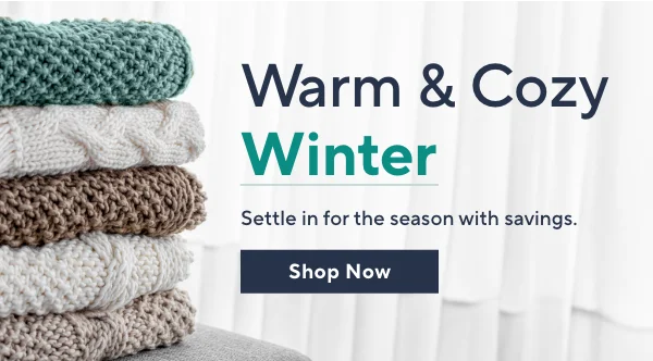 Warm & Cozy