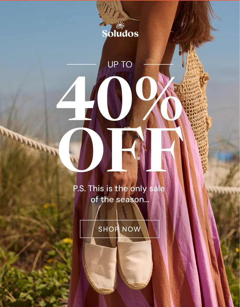 Up to 40% OFF SITEWIDE P.S. This is the only sale  of the season...[SHOP NOW]