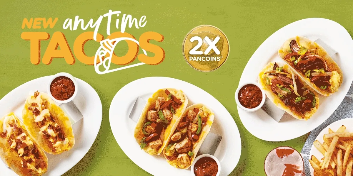 NEW ANYTIME TACOS, EARN 2X PANCOINS WHEN YOU ORDER