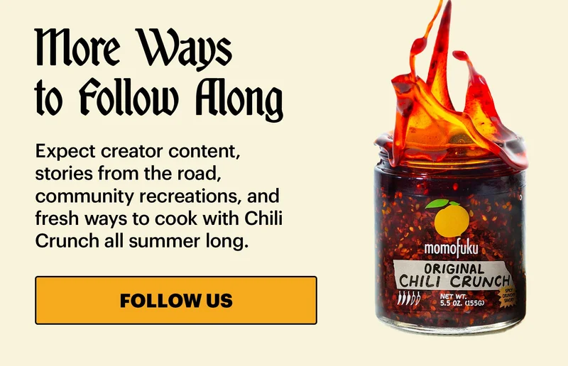 Header: SUMMER OF SPICE IS HERE Sub-header: Tour stops, limited dishes, new recipes, and a whole summer built around Chili Crunch. CTA: SHOP CHILI CRUNCH