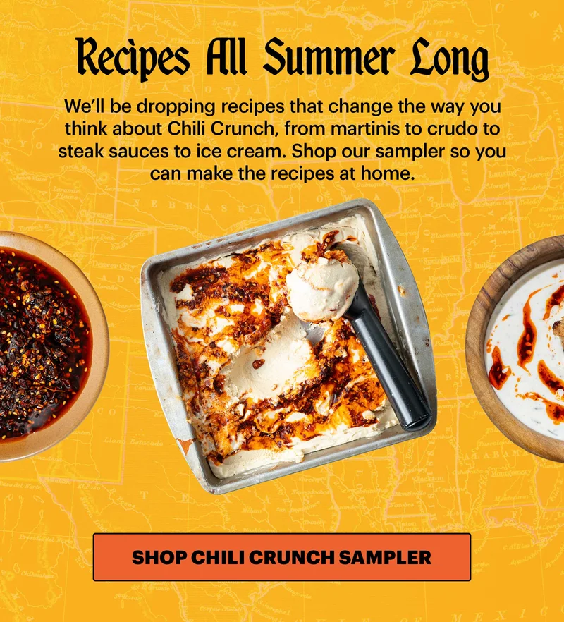 Header: SUMMER OF SPICE IS HERE Sub-header: Tour stops, limited dishes, new recipes, and a whole summer built around Chili Crunch. CTA: SHOP CHILI CRUNCH