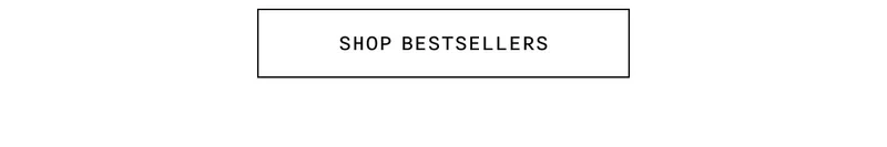 Shop Bestsellers