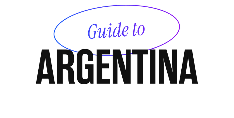Guide to Argentina