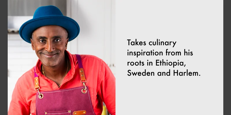 Takes culinary inspiration from his roots in Ethiopia Sweden and Harlem.