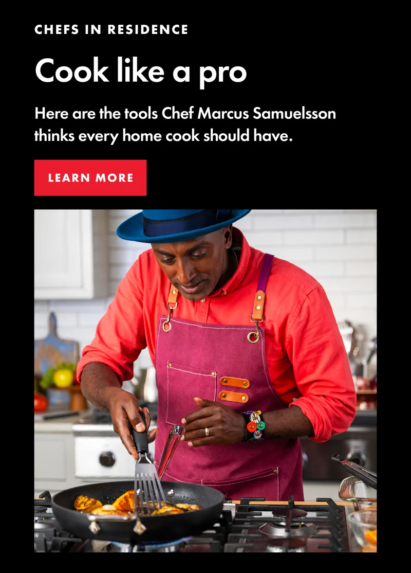 Cook like a pro. Learn more.