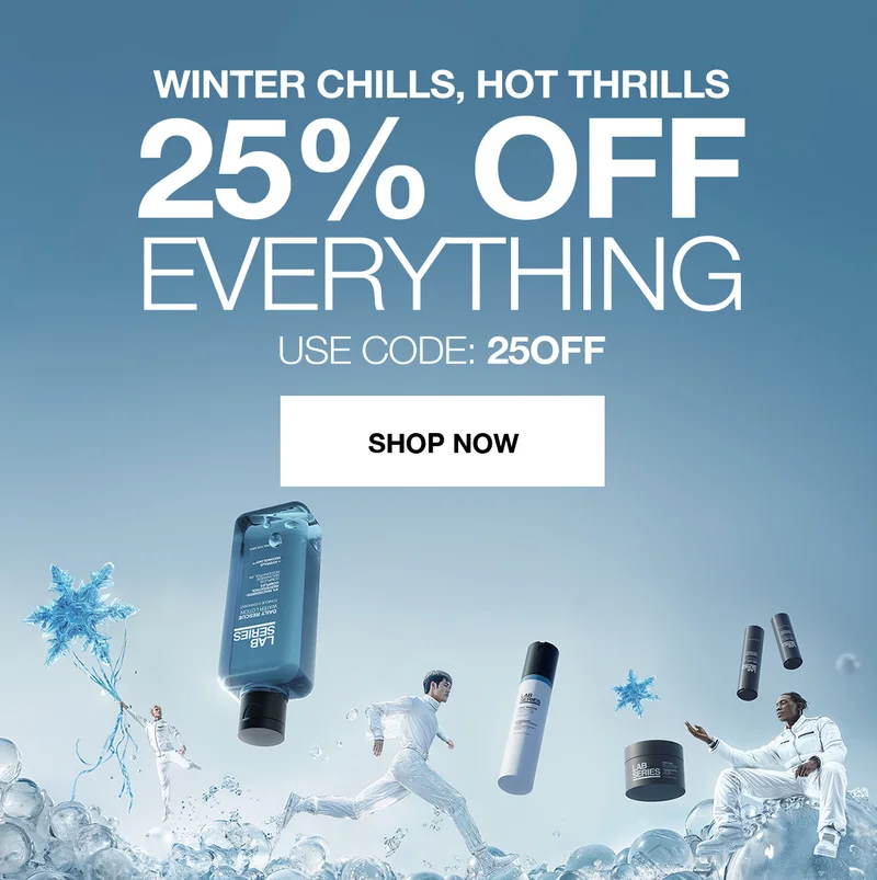 WINTER CHILLS, HOT THRILLS | 25% OFF EVERYTHING | USE CODE: discount code | SHOP NOW