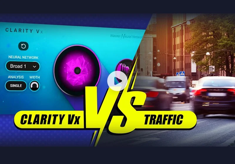Clarity Vx vs. Heavy Traffic?!