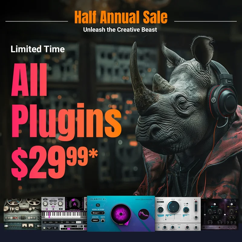 Half Annual Sale | ALL Plugins $29.99 each*