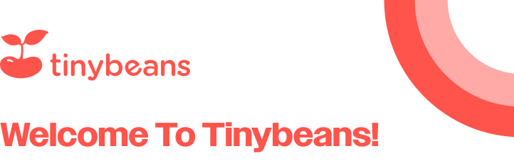 Tinybeans | Welcome to Tinybeans!