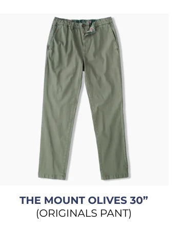 Originals Pant: The Mount Olives 30"