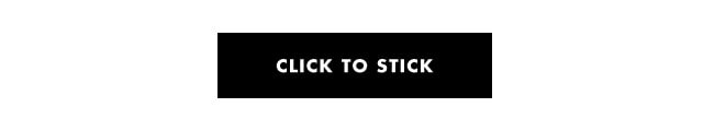 Click to stick