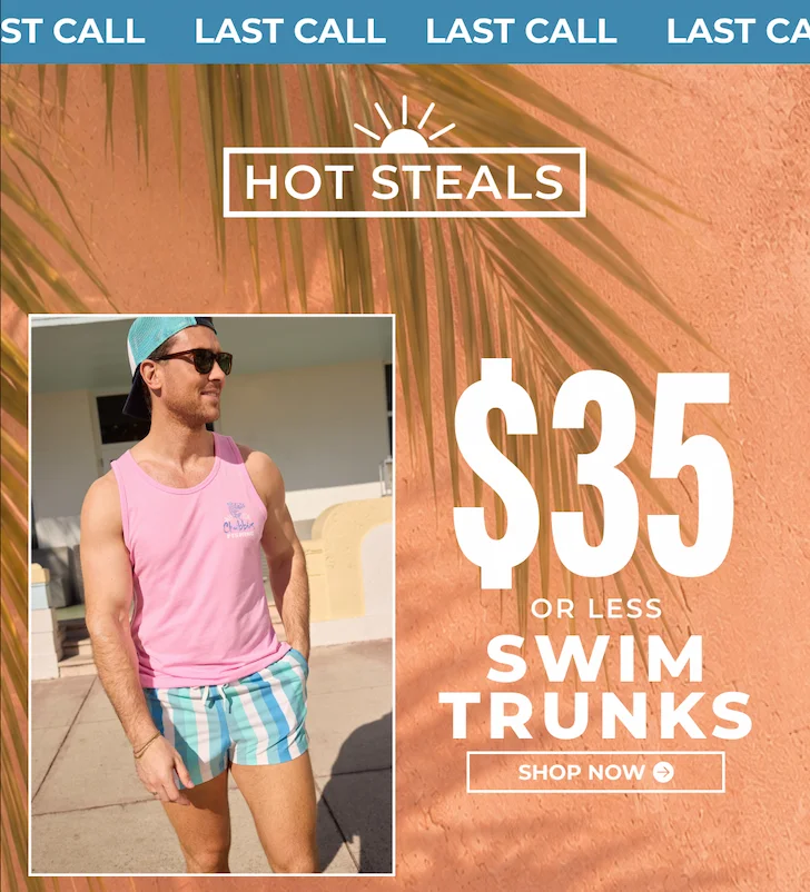 LAST CALL: Shop $35 Swim Trunks