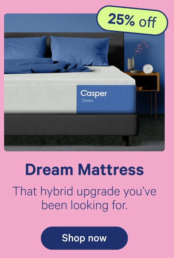 Dream Mattress; That hybrid upgrade you've been looking for.