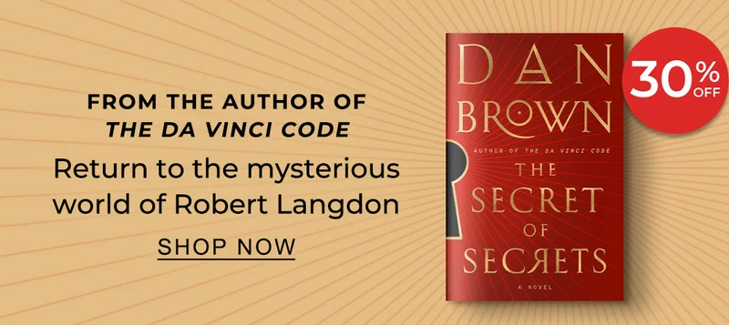 From the author of The Da Vinci Code Return to the mysterious world of Robert Langdon. | SHOP NOW