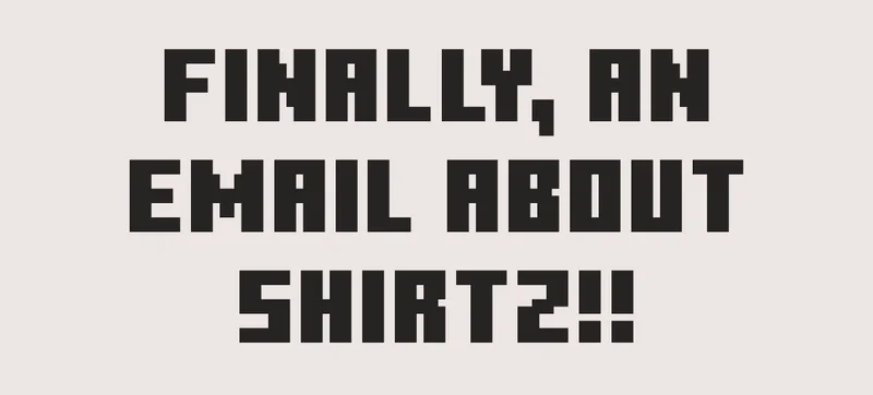 Finally, an email about cool shirtz!! It all started with a shirt :') Discover the tees of the Very Cool x Minecraft collection...