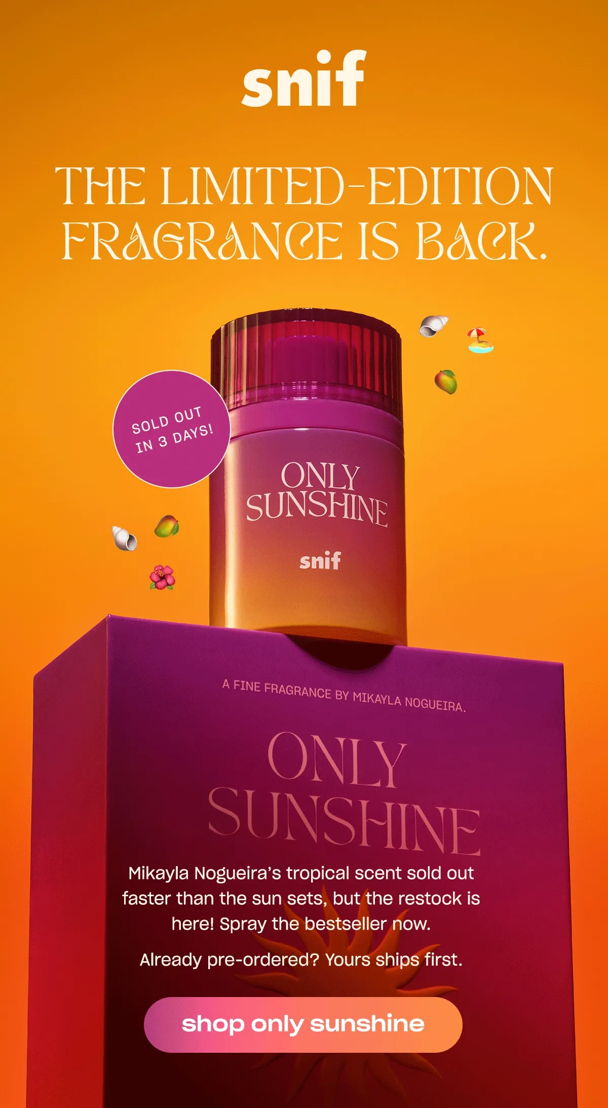 Mikayla Nogueira’s tropical scent sold out quicker than the sunset passes, but don’t worry! The restock is here. Get your bottle now.