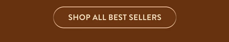 Shop All Best Sellers