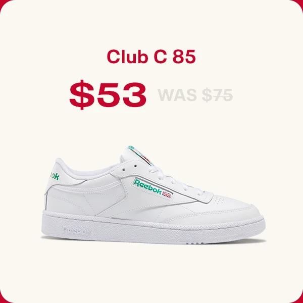 Club C 85 $53 WAS $75