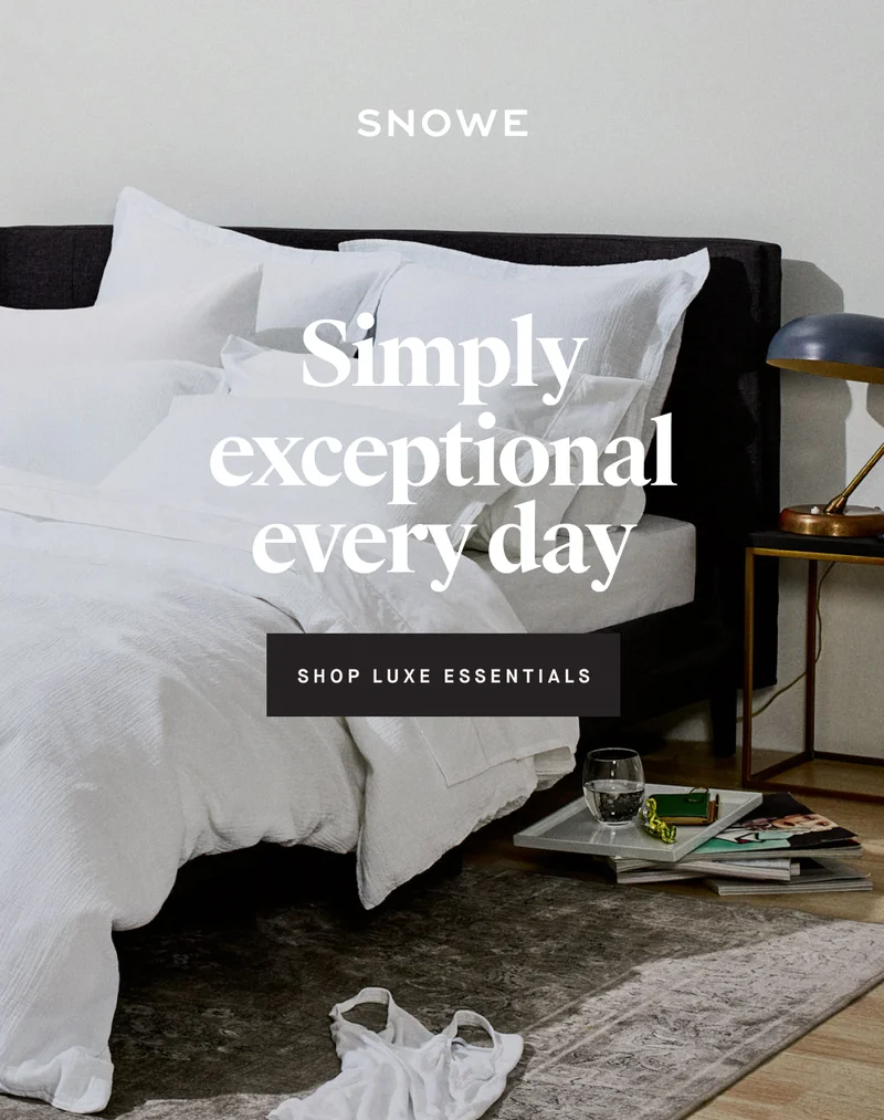 Simply exceptional every day SHOP LUXE ESSENTIALS